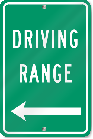 Driving Range (Left Arrow) Sign