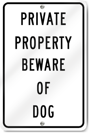 Private Property Beware Of Dog Sign