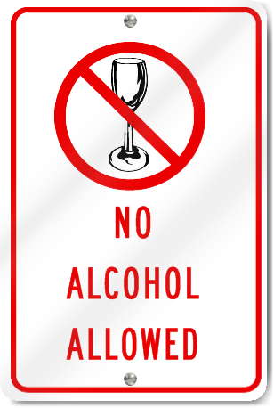 No Alcohol Allowed Sign