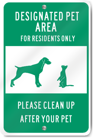 Designated Pet Area For Residents Sign