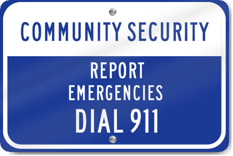 Horizontal Community Security Metal Sign