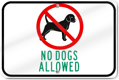 Horizontal No Dogs Allowed Sign