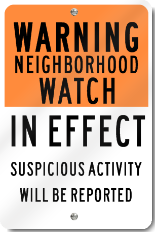 Community Neighborhood Watch Sign