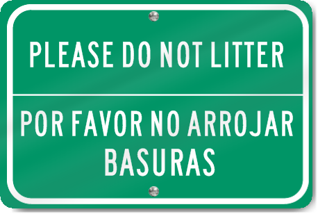 Horizontal Please Do Not Litter English/Spanish Sign
