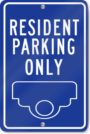 Custom Resident Parking Only Sign