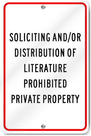 Soliciting And/Or Distribution Aluminum Sign