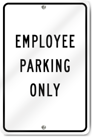 Employee Parking Only Sign