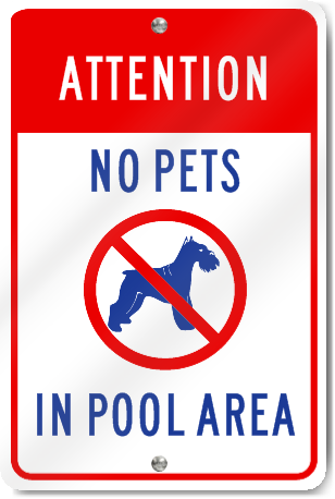 Attention No Pets In Pool Area Sign