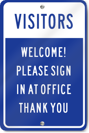 Visitors Welcome Sign