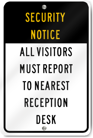 Security Notice Reception Desk Sign