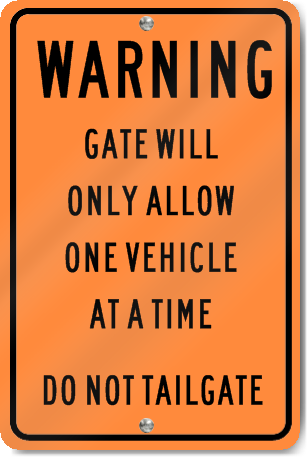 Warning Gate Sign