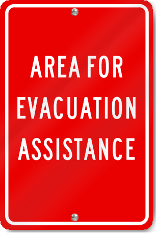 Area For Evacuation Assistance Sign