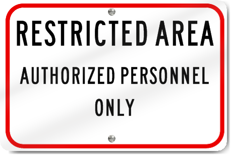 Horizontal Restricted Area Authorized Personnel Only Sign