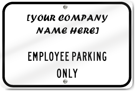 Horizontal Employee Parking Only Sign