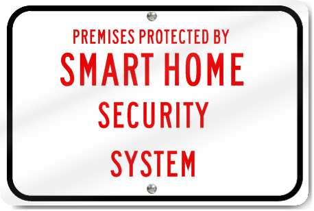 Horizontal Smart Home Security System Sign