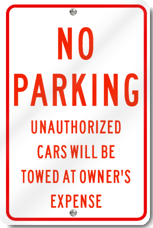 No Parking Unauthorized Cars Will BeTowed Sign in Red