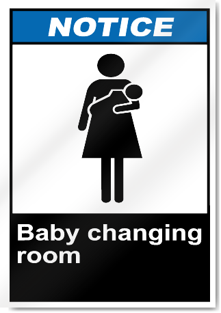 Baby Changing Room Notice Signs