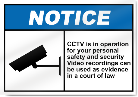 Cctv Is In Operation For Your Personal Safety Notice Signs