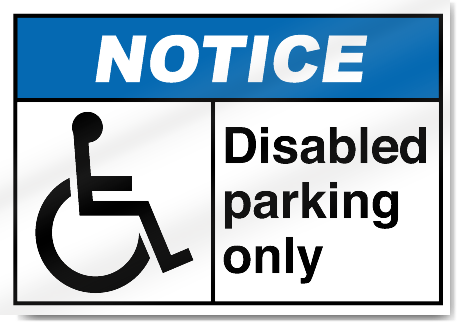 Disabled Parking Only2 Notice Signs