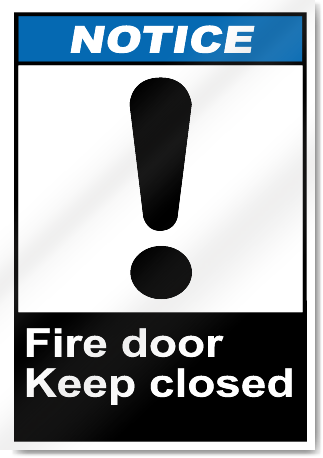 Fire Door Keep Closed Notice Signs