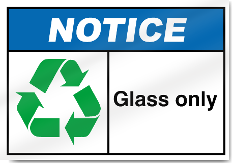Glass Only Notice Signs