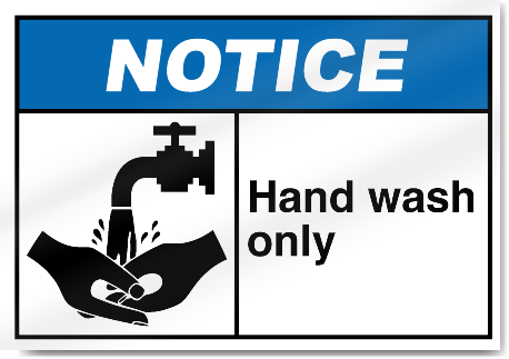 Hand Wash Only Notice Signs