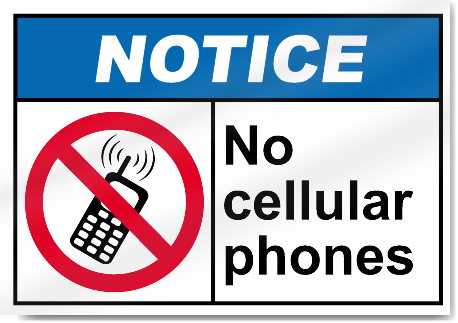 No Cellular Phones Notice Signs