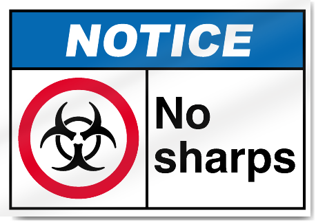 No Sharps Notice Signs