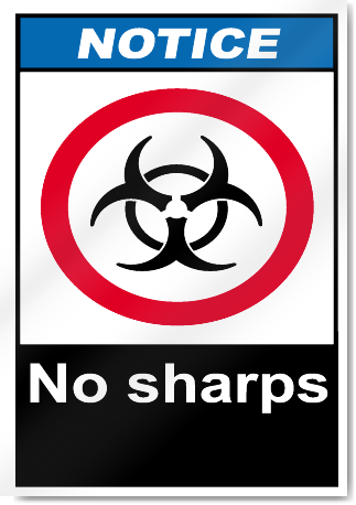 No Sharps Notice Signs