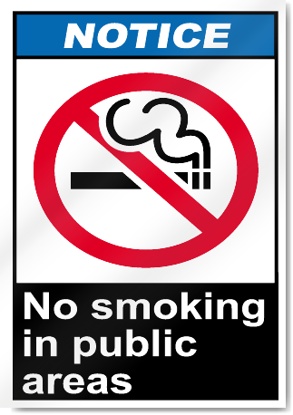 No Smoking In Public Areas Notice Signs