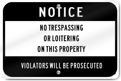 Horizontal No Trespassing On This Property Prosecuted Sign