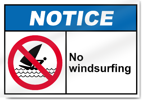 No Windsurfing Notice Signs