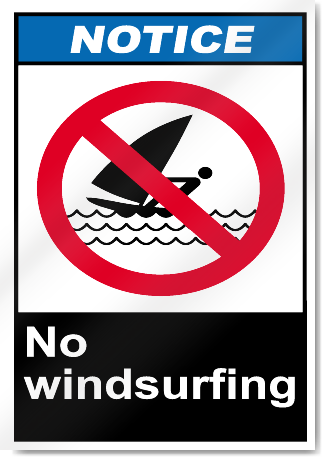 No Windsurfing Notice Signs