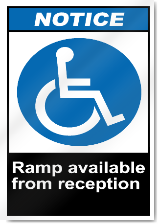 Ramp Available From Reception Notice Signs