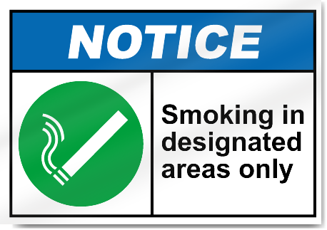 Smoking In Designated Areas Only Notice Signs