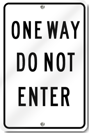 One Way Do Not Enter Sign