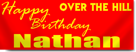 Custom Over the Hill Birthday Banners