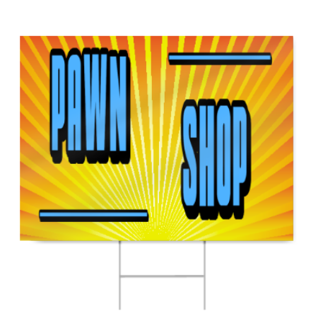 Pawn Shop Sign