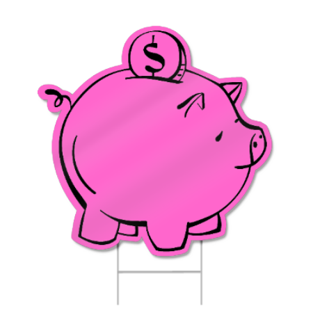 Piggy Bank Shaped Sign