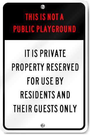 Private Property Of Residents Sign