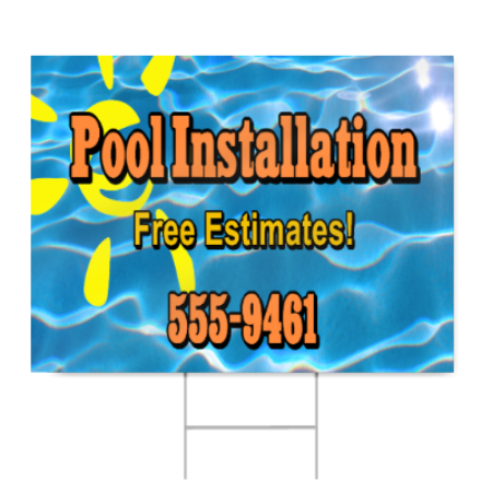 Pool Installation Sign