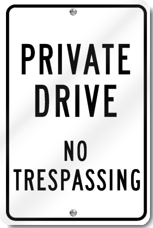 Private Drive No Trespassing Sign