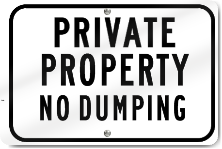 Private Property No Dumping Sign 