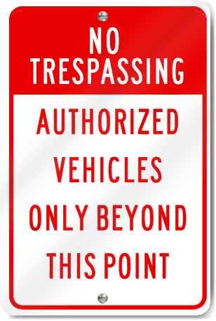 Authorized Vehicles Only Beyond This Point Sign