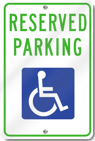 Reserved Parking for Handicap Sign