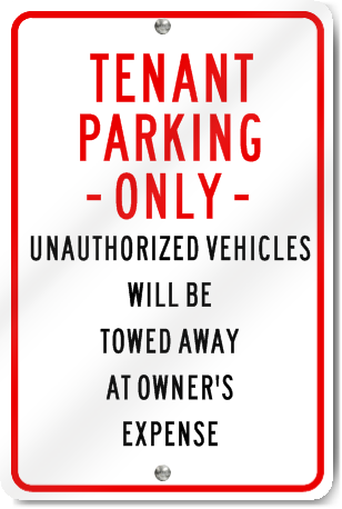 Tenant Parking Only Unauthorized Vehicles Sign