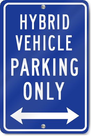 Hybrid Vehicle Double Arrow Metal Sign