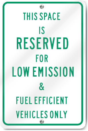 Low Emission Vehicles Only Sign