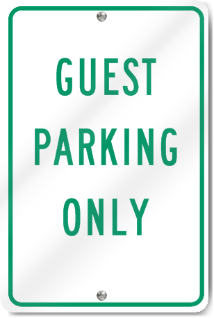 Guest Parking Only Sign