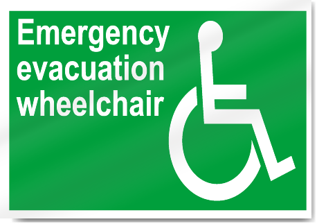 Emergency Evacuation Wheelchair Safety Signs